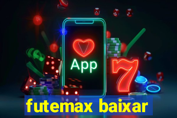 futemax baixar